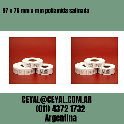 97 x 76 mm x mm poliamida satinada