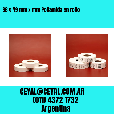 98 x 49 mm x mm Poliamida en rollo