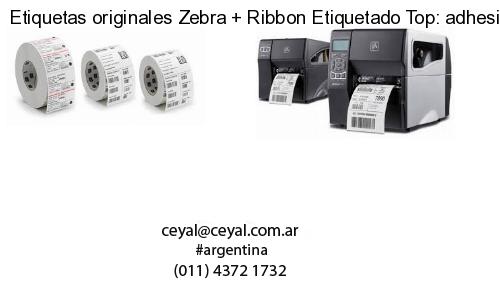 Etiquetas originales Zebra   Ribbon Etiquetado Top: adhesivo   ribbo