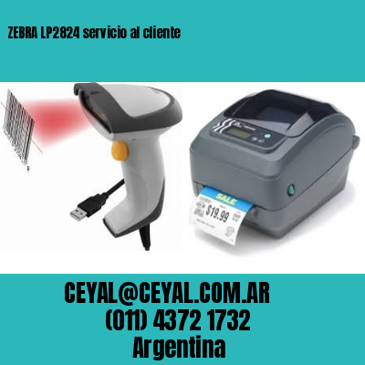 ZEBRA LP2824 servicio al cliente