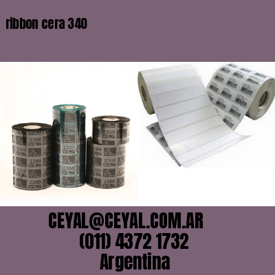 ribbon cera 340