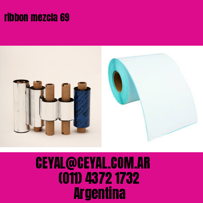 ribbon mezcla 69