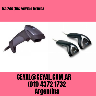 tsc 244 plus servicio termica