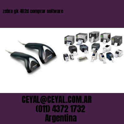 zebra gk 402d comprar software