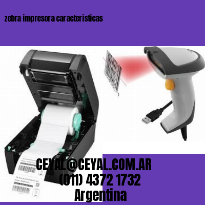 zebra impresora caracteristicas