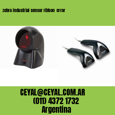 zebra industrial sensor ribbon  error