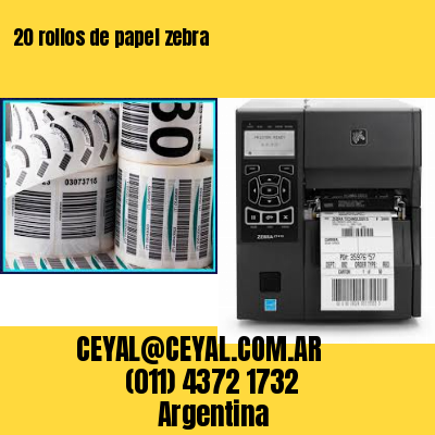 20 rollos de papel zebra