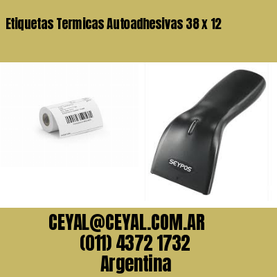 Etiquetas Termicas Autoadhesivas 38 x 12