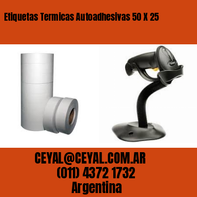 Etiquetas Termicas Autoadhesivas 50 X 25