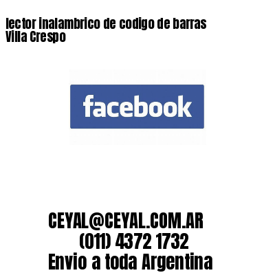 lector inalambrico de codigo de barras Villa Crespo