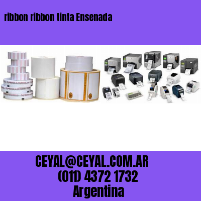 ribbon ribbon tinta Ensenada