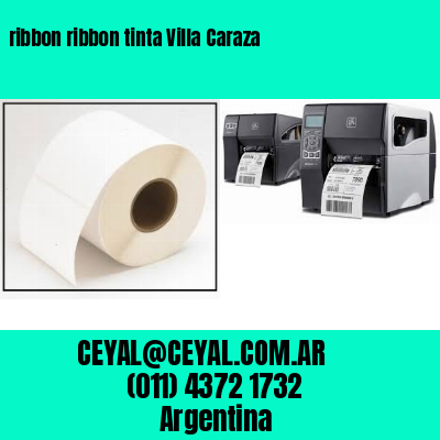 ribbon ribbon tinta Villa Caraza