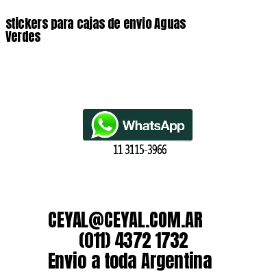 stickers para cajas de envio Aguas Verdes