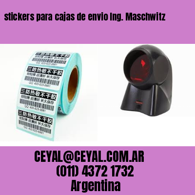stickers para cajas de envio Ing. Maschwitz