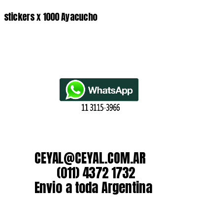 stickers x 1000 Ayacucho