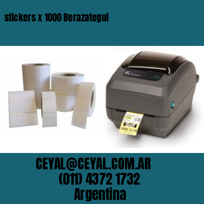 stickers x 1000 Berazategui