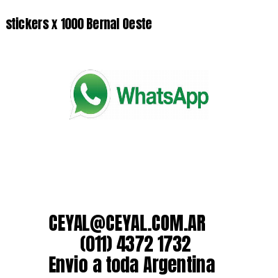 stickers x 1000 Bernal Oeste