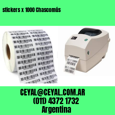 stickers x 1000 Chascomús