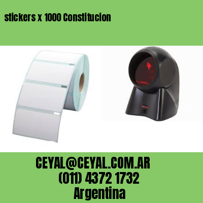 stickers x 1000 Constitucion