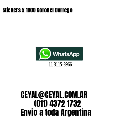 stickers x 1000 Coronel Dorrego