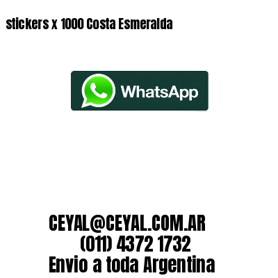 stickers x 1000 Costa Esmeralda