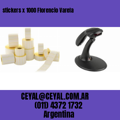 stickers x 1000 Florencio Varela