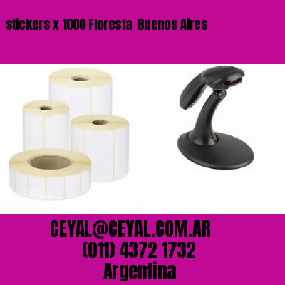 stickers x 1000 Floresta  Buenos Aires