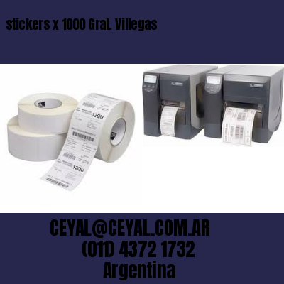 stickers x 1000 Gral. Villegas