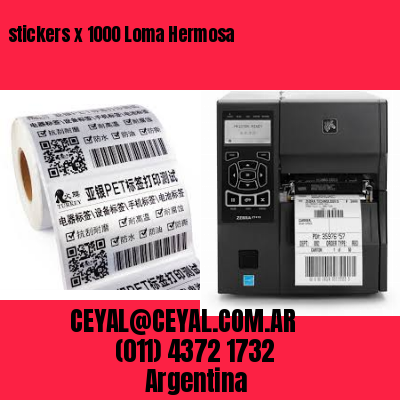 stickers x 1000 Loma Hermosa