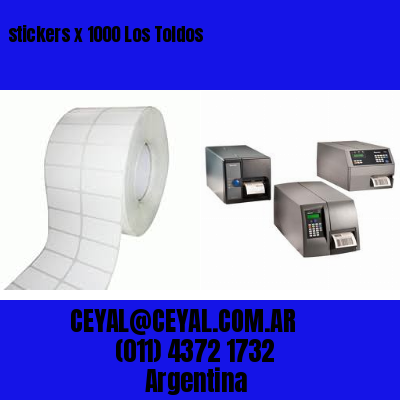 stickers x 1000 Los Toldos