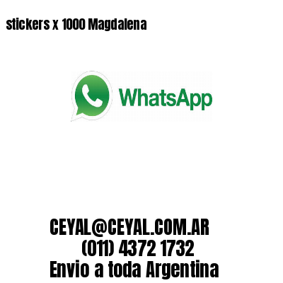 stickers x 1000 Magdalena