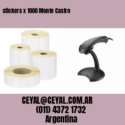 stickers x 1000 Monte Castro