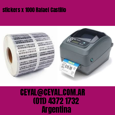 stickers x 1000 Rafael Castillo