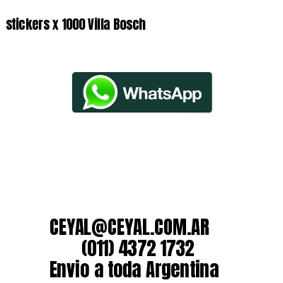 stickers x 1000 Villa Bosch