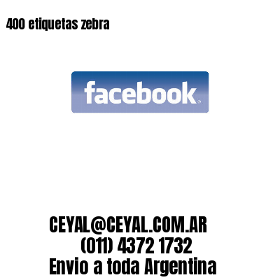 400 etiquetas zebra