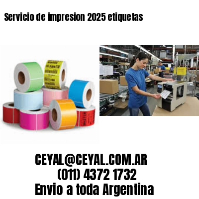 Servicio de impresion 2025 etiquetas