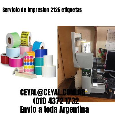 Servicio de impresion 2125 etiquetas