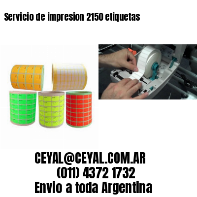 Servicio de impresion 2150 etiquetas