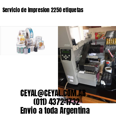 Servicio de impresion 2250 etiquetas