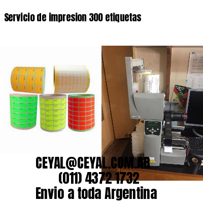 Servicio de impresion 300 etiquetas