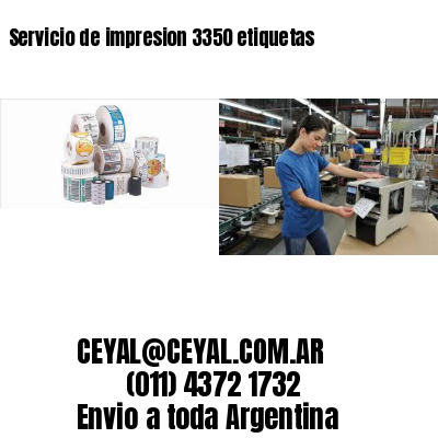 Servicio de impresion 3350 etiquetas