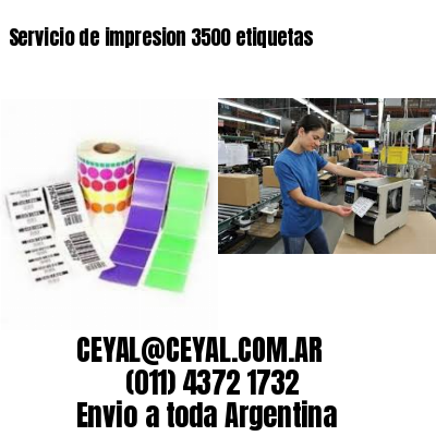 Servicio de impresion 3500 etiquetas