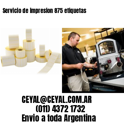 Servicio de impresion 875 etiquetas