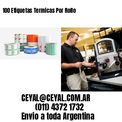 100 Etiquetas Termicas Por Rollo