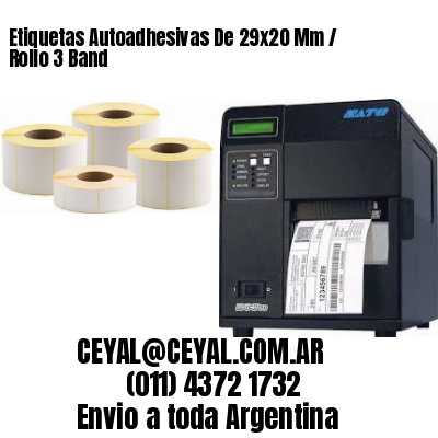 Etiquetas Autoadhesivas De 29×20 Mm / Rollo 3 Band