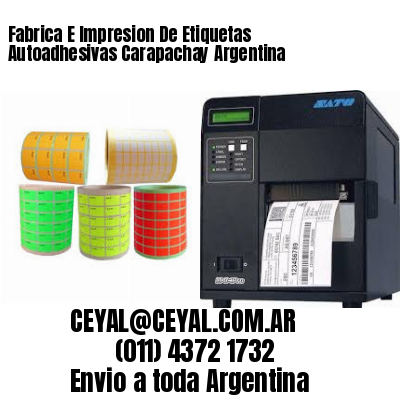 Fabrica E Impresion De Etiquetas Autoadhesivas Carapachay Argentina