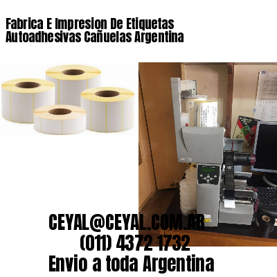 Fabrica E Impresion De Etiquetas Autoadhesivas Cañuelas Argentina