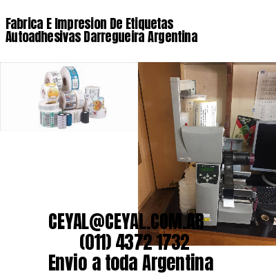 Fabrica E Impresion De Etiquetas Autoadhesivas Darregueira Argentina