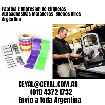 Fabrica E Impresion De Etiquetas Autoadhesivas Mataderos  Buenos Aires Argentina