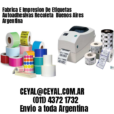 Fabrica E Impresion De Etiquetas Autoadhesivas Recoleta  Buenos Aires Argentina